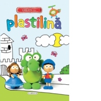 Creatii cu plastilina