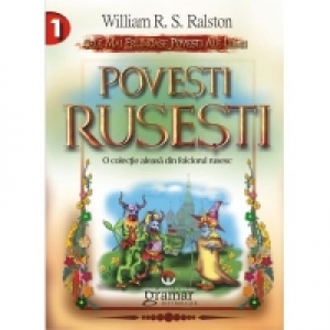 Povesti rusesti. O colectie aleasa din folclorul rusesc
