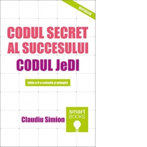 Codul secret al succesului. Codul JeDI