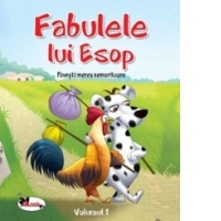 Fabulele lui Esop. Povesti mereu nemuritoare. Volumul 1