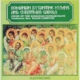 Romanian Byzantine Hymns and Christmas Carols