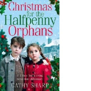 Christmas for the Halfpenny Orphans (Halfpenny Orphans, Book