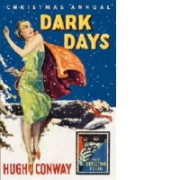 Dark Days and Much Darker Days