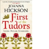 First of the Tudors