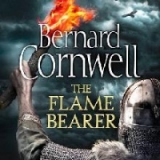 Flame Bearer (the Last Kingdom Series, Book 10)
