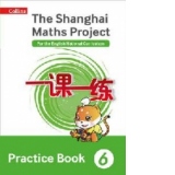 Shanghai Maths Project Practice Book Year 6