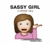 Emoji: Sassy Girl (An Official Emoji Story)