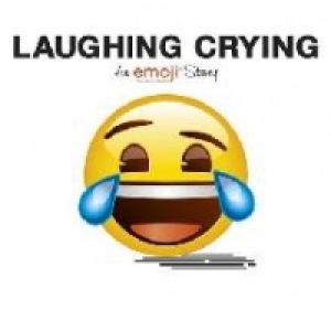 Emoji: Laughing Crying (An Official Emoji Story)