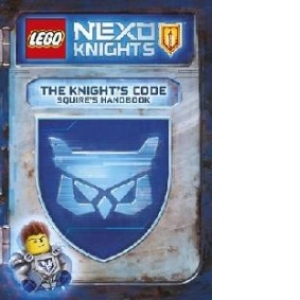 LEGO Nexo Knights: The Knight's Code