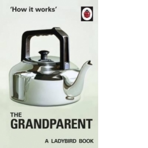 How it Works: The Grandparent