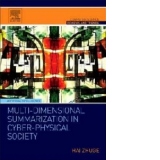 Multi-Dimensional Summarization in Cyber-Physical Society