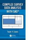 Complex Survey Data Analysis with SAS