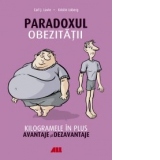 Paradoxul obezitatii. Kilogramele in plus: avantaje si dezavantaje