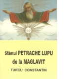 Sfantul Petrache Lupu de la Maglavit