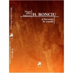 H. Bonciu si literatura de scandal
