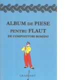 Album de Piese pentru Flaut de compozitori romani