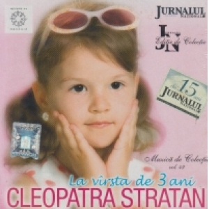 Cleopatra Stratan la varsta de 3 ani (Muzica de colectie vol. 49)