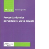 Protectia datelor personale si viata privata