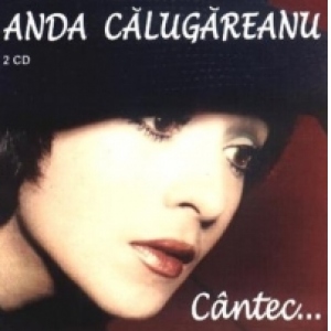Anda Calugareanu - Cantec (2 CD)