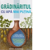 Gradinaritul cu apa mai putina