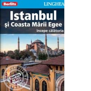 Istanbul si Coasta Marii Egee. Ghid turistic Berlitz