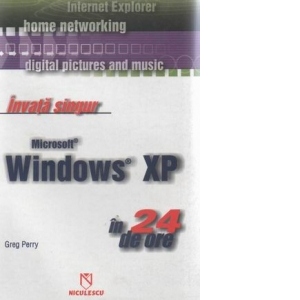 Invata singur Windows XP in 24 de ore
