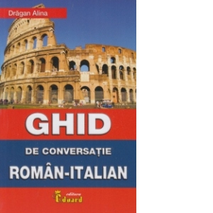 Ghid de conversatie Roman-Italian cu CD