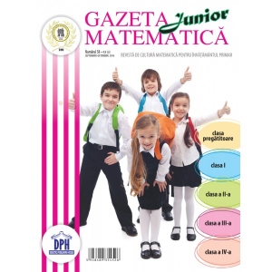 Gazeta Matematica Junior Nr. 58 (Septembrie-Octombrie 2016)