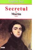 Secretul lui Martin, vol. II