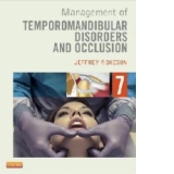 Management of Temporomandibular Disorders and Occlusion