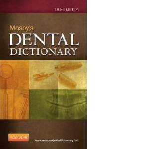 Mosby's Dental Dictionary