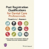 Post Registration Qualifications for Dental Care Professiona