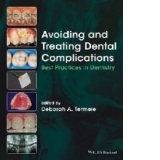 Avoiding and Treating Dental Complications