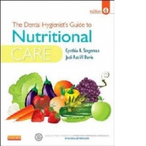 Dental Hygienist's Guide to Nutritional Care
