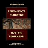 Permanente europene. Rosturi romanesti