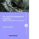 Poe and Psychoanalytic Criticism. Whose Unconscious is It Anyway?