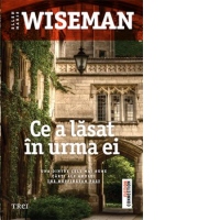 Ce a lasat in urma ei