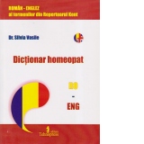 Dictionar homeopat al termenilor din Repertoarul Kent/ Homeopathic Dictionary of the terms from the Kent Repertory (roman-englez / englez-roman)