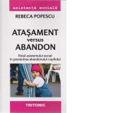 Atasament versus abandon