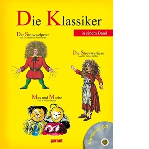 Die Klassiker - Der Struwwelpeter, Max und Moritz und die Struwwelliese mit Hor - CD
