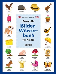 Das grosse Bildworterbuch fur Kinder - Englisch/Deutsch