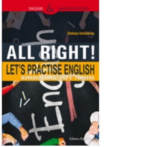 All Right! Let s practise English. Workbook for 5th and 6th formers