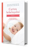Cartea bebelusului. Volumul 2 - Alimentatia bebelusului, de la nastere pana la doi ani