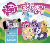 My Little Pony: Where Equestria Comes to Life