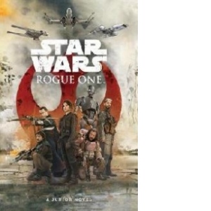 Star Wars: Rogue One: Junior Novel