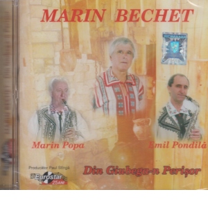 Marin Bechet - Din Giubega-n Perisor