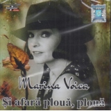 Marina Voica - Si afara ploua, ploua