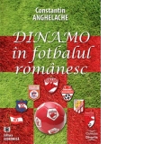 Dinamo in fotbalul romanesc