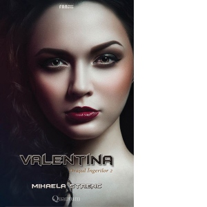 Valentina – Orasul Ingerilor 2