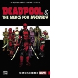 Deadpool & the Mercs for Money